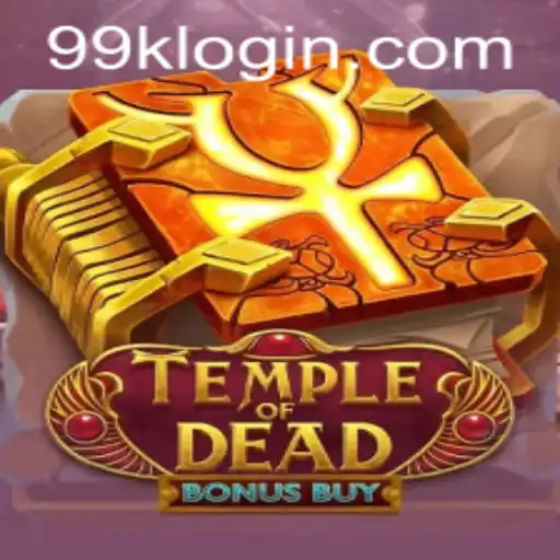 Unraveling the Mysteries of Temple of Dead Bonus Buy and the 99k PH Login Phenomenon
