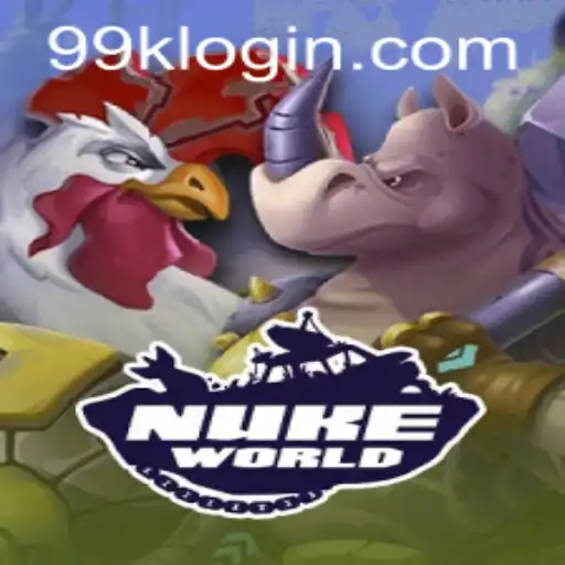 Exploring the Thrilling World of NukeWorld: A Guide to 99k PH Login